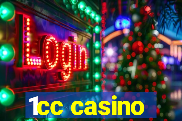 1cc casino